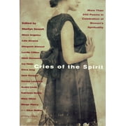 Cries of the Spirit : More Than 300 Poems in Celebration of Women's Spirituality (Paperback)